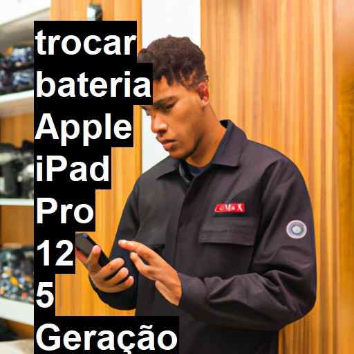 TROCAR BATERIA APPLE IPAD PRO 12 5 GERAÇÃO | Veja o preço