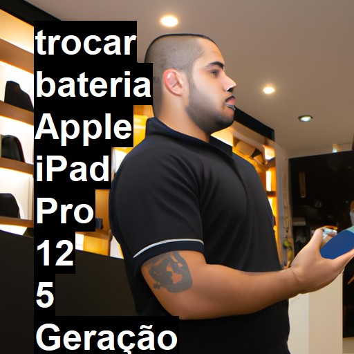 TROCAR BATERIA APPLE IPAD PRO 12 5 GERAÇÃO | Veja o preço