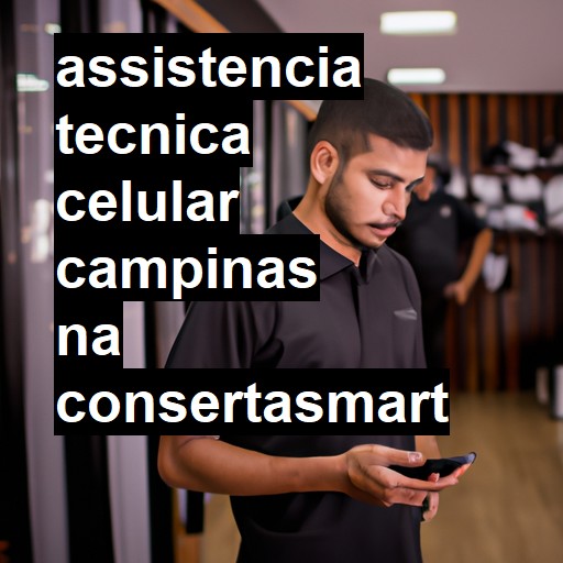 Assistência Técnica de Celular em Campinas |  R$ 99,00 (a partir)