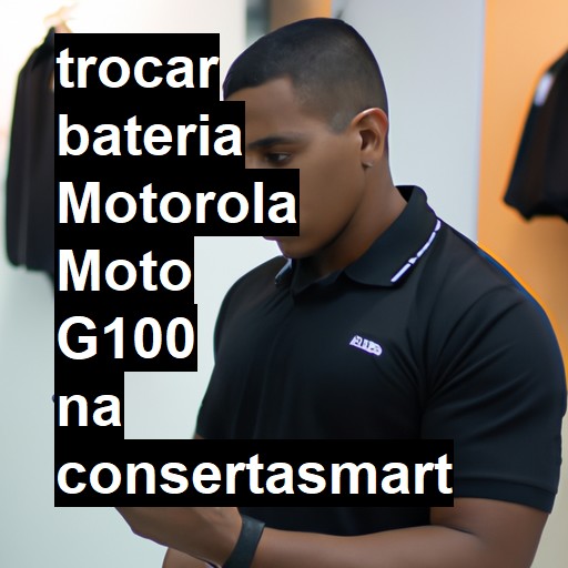 TROCAR BATERIA MOTOROLA MOTO G100 | Veja o preço