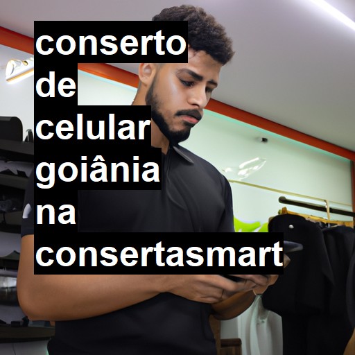 Conserto de Celular em Goiânia - R$ 99,00