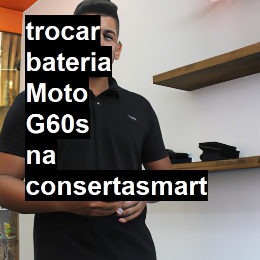 TROCAR BATERIA MOTO G60S | Veja o preço