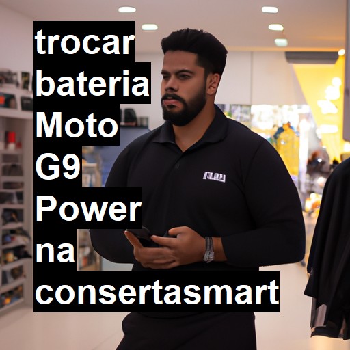 TROCAR BATERIA MOTO G9 POWER | Veja o preço