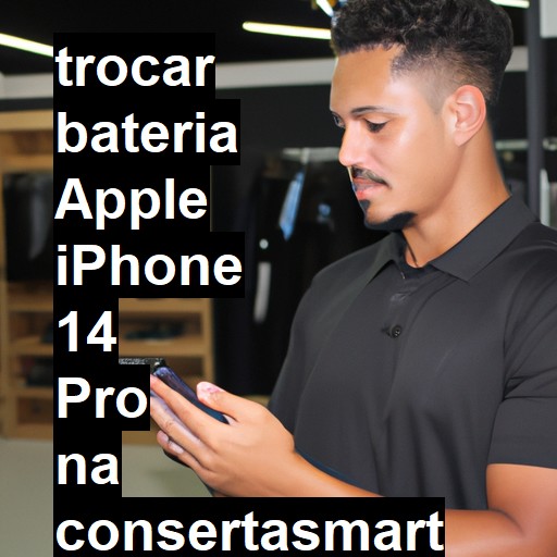 TROCAR BATERIA APPLE IPHONE 14 PRO | Veja o preço