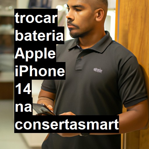 TROCAR BATERIA APPLE IPHONE 14 | Veja o preço