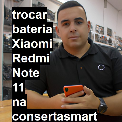 TROCAR BATERIA XIAOMI REDMI NOTE 11 | Veja o preço