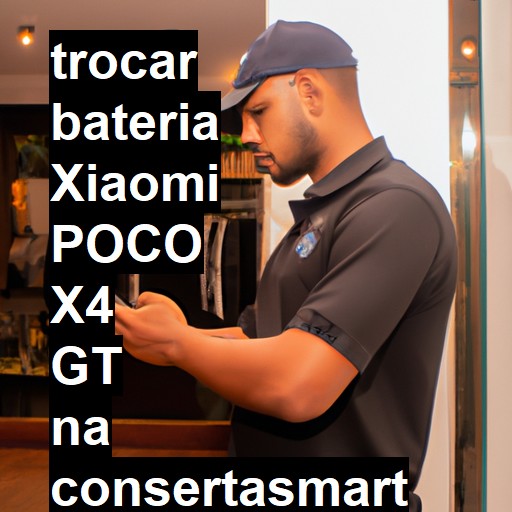 TROCAR BATERIA XIAOMI POCO X4 GT | Veja o preço