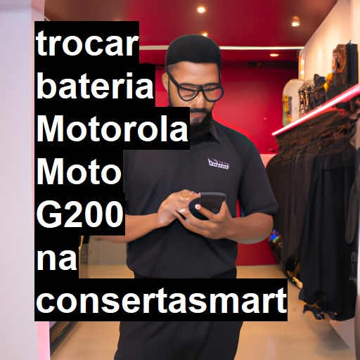 TROCAR BATERIA MOTOROLA MOTO G200 | Veja o preço