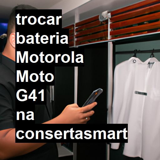 TROCAR BATERIA MOTOROLA MOTO G41 | Veja o preço