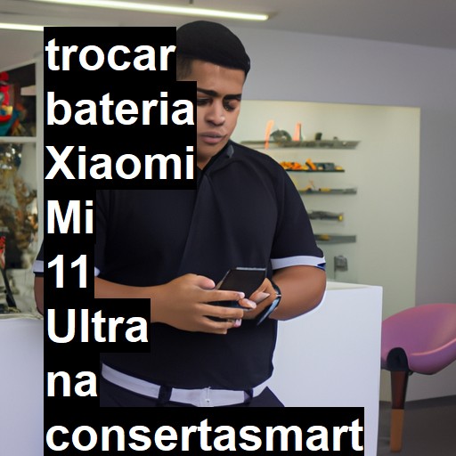 TROCAR BATERIA XIAOMI MI 11 ULTRA | Veja o preço