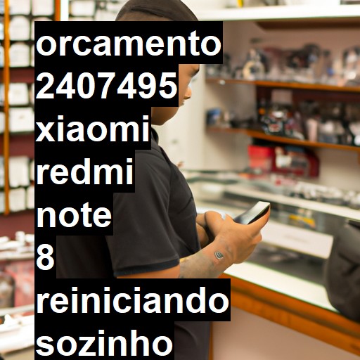 XIAOMI REDMI NOTE 8 REINICIANDO SOZINHO E NÃO LIGA | ConsertaSmart SOBRAL (DESATIVADA)