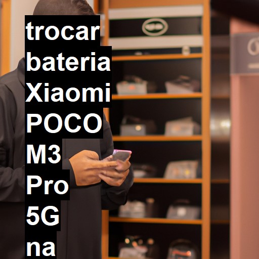 TROCAR BATERIA XIAOMI POCO M3 PRO 5G | Veja o preço