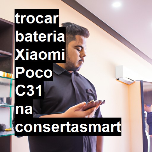 TROCAR BATERIA XIAOMI POCO C31 | Veja o preço