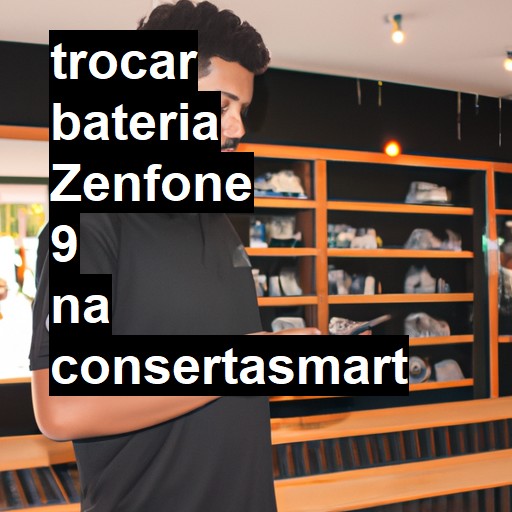 TROCAR BATERIA ZENFONE 9 | Veja o preço