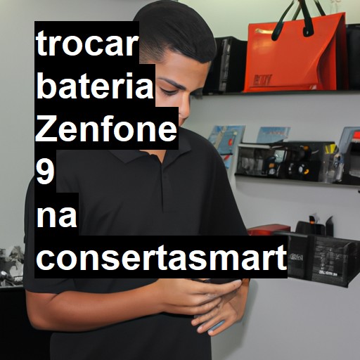 TROCAR BATERIA ZENFONE 9 | Veja o preço