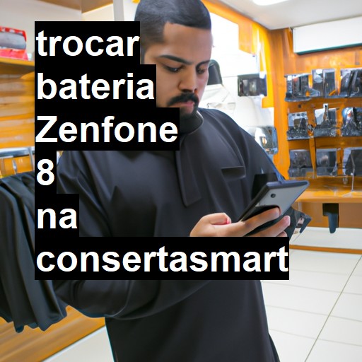 TROCAR BATERIA ZENFONE 8 | Veja o preço