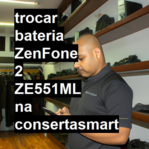 TROCAR BATERIA ZENFONE 2 ZE551ML | Veja o preço