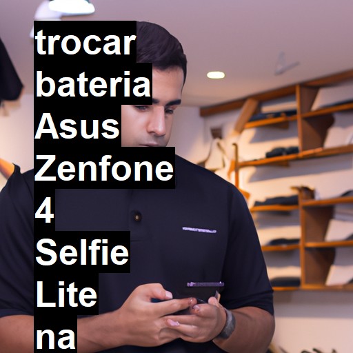 TROCAR BATERIA ASUS ZENFONE 4 SELFIE LITE | Veja o preço