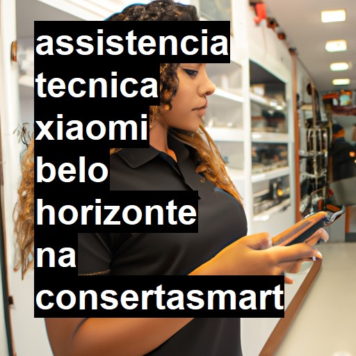 Assistência Técnica xiaomi  em Belo Horizonte |  R$ 99,00 (a partir)