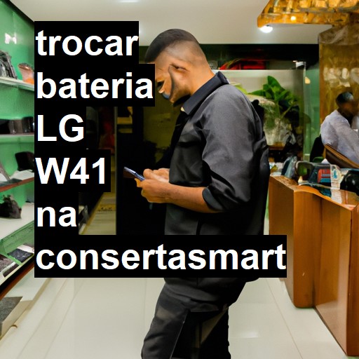 TROCAR BATERIA LG W41 | Veja o preço