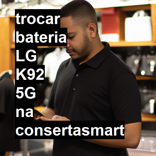 TROCAR BATERIA LG K92 5G | Veja o preço