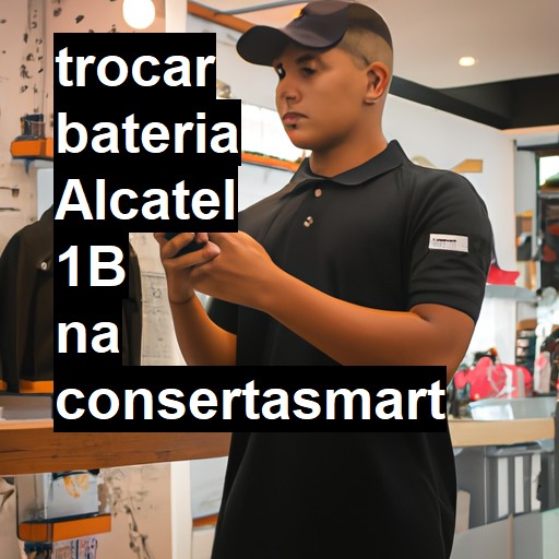 TROCAR BATERIA ALCATEL 1B | Veja o preço