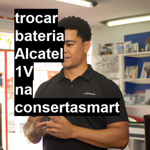 TROCAR BATERIA ALCATEL 1V | Veja o preço