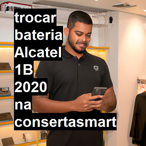 TROCAR BATERIA ALCATEL 1B 2020 | Veja o preço