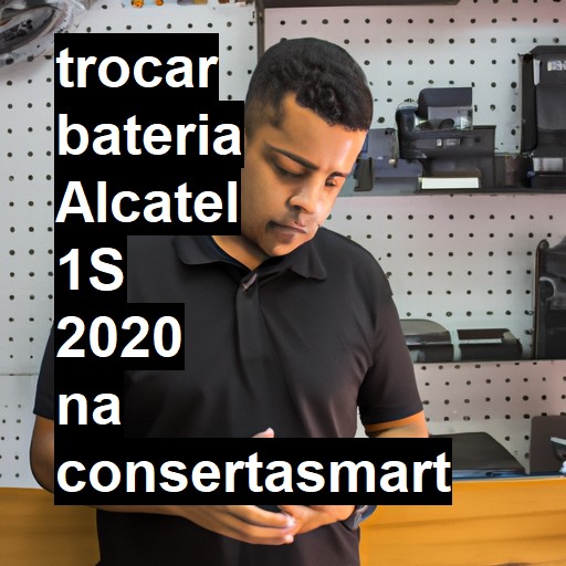 TROCAR BATERIA ALCATEL 1S 2020 | Veja o preço