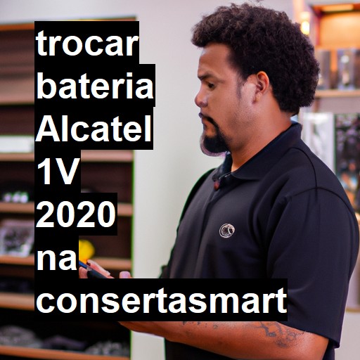 TROCAR BATERIA ALCATEL 1V 2020 | Veja o preço