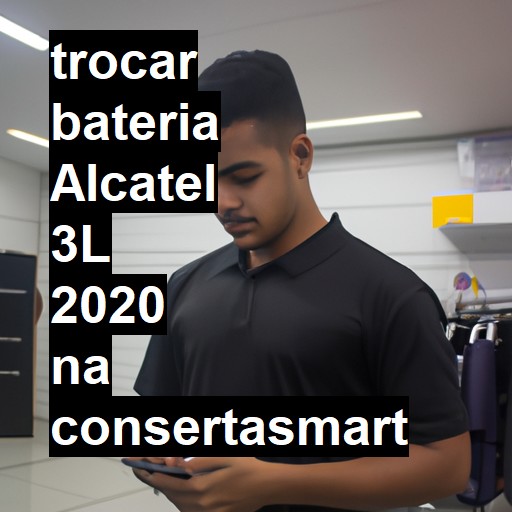 TROCAR BATERIA ALCATEL 3L 2020 | Veja o preço