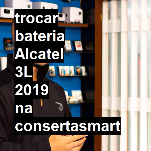 TROCAR BATERIA ALCATEL 3L 2019 | Veja o preço