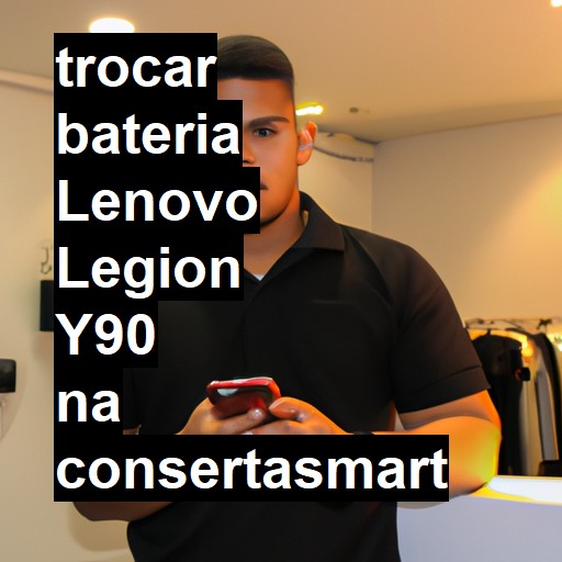 TROCAR BATERIA LENOVO LEGION Y90 | Veja o preço