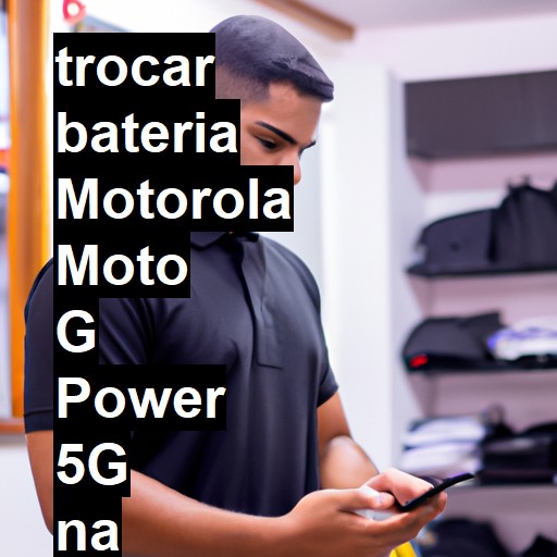 TROCAR BATERIA MOTOROLA MOTO G POWER 5G | Veja o preço