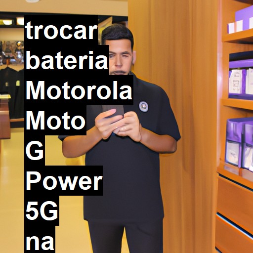 TROCAR BATERIA MOTOROLA MOTO G POWER 5G | Veja o preço