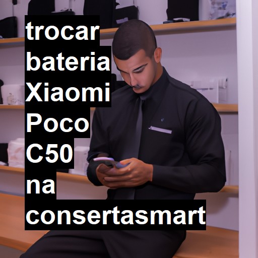 TROCAR BATERIA XIAOMI POCO C50 | Veja o preço