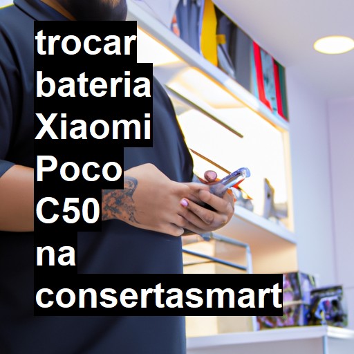 TROCAR BATERIA XIAOMI POCO C50 | Veja o preço