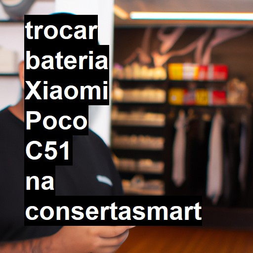 TROCAR BATERIA XIAOMI POCO C51 | Veja o preço