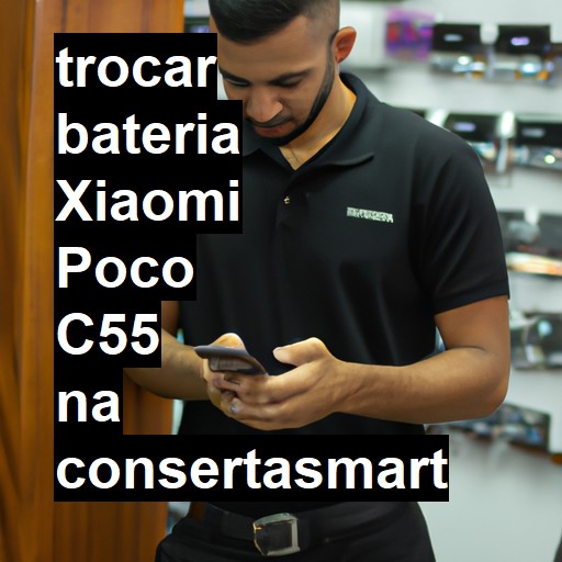 TROCAR BATERIA XIAOMI POCO C55 | Veja o preço