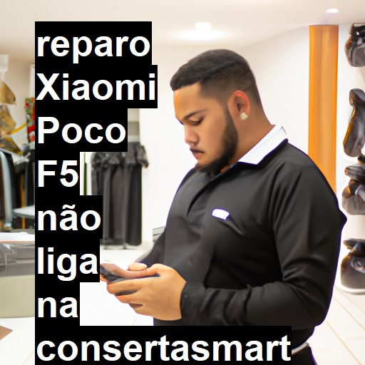 XIAOMI POCO F5 NÃO LIGA | ConsertaSmart