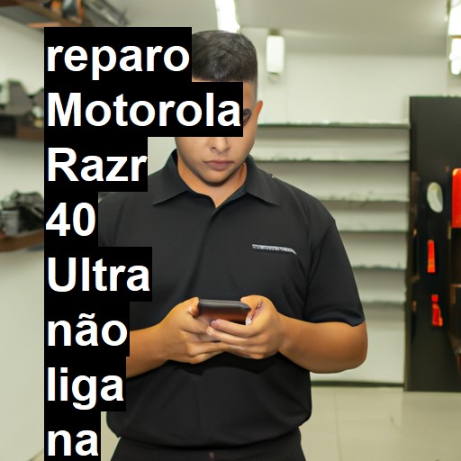 MOTOROLA RAZR 40 ULTRA NÃO LIGA | ConsertaSmart