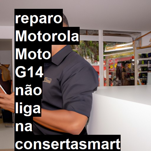 MOTOROLA MOTO G14 NÃO LIGA | ConsertaSmart