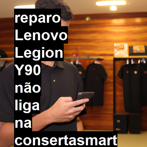 LENOVO LEGION Y90 NÃO LIGA | ConsertaSmart