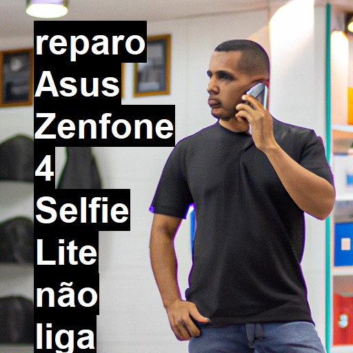 ASUS ZENFONE 4 SELFIE LITE NÃO LIGA | ConsertaSmart