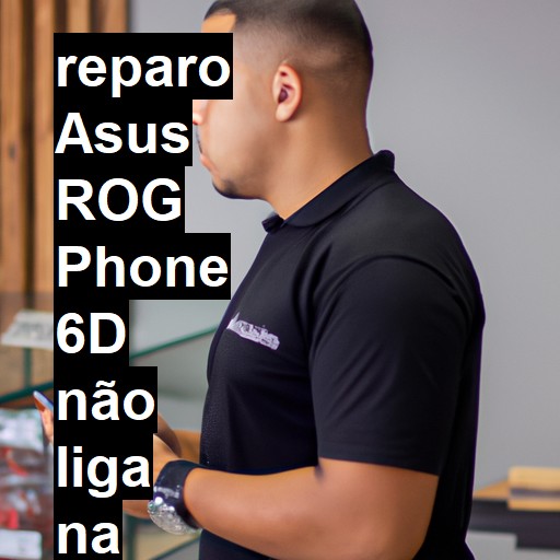 ASUS ROG PHONE 6D NÃO LIGA | ConsertaSmart