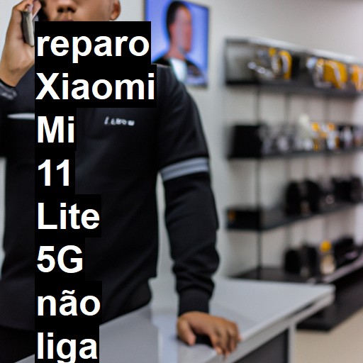 XIAOMI MI 11 LITE 5G NÃO LIGA | ConsertaSmart