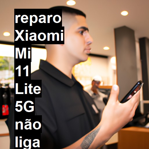 XIAOMI MI 11 LITE 5G NÃO LIGA | ConsertaSmart