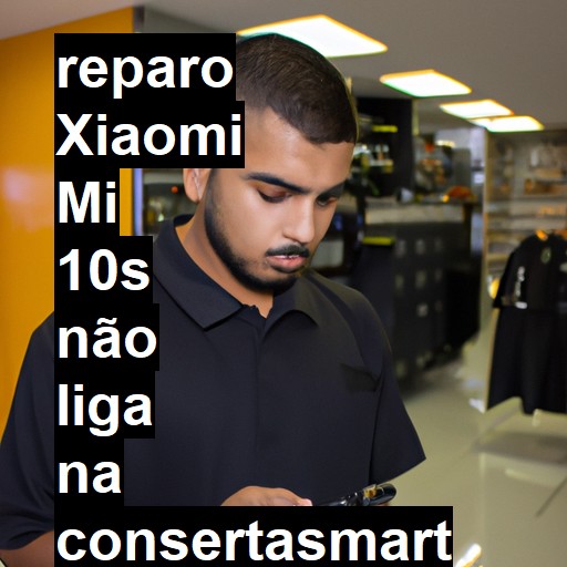 XIAOMI MI 10S NÃO LIGA | ConsertaSmart