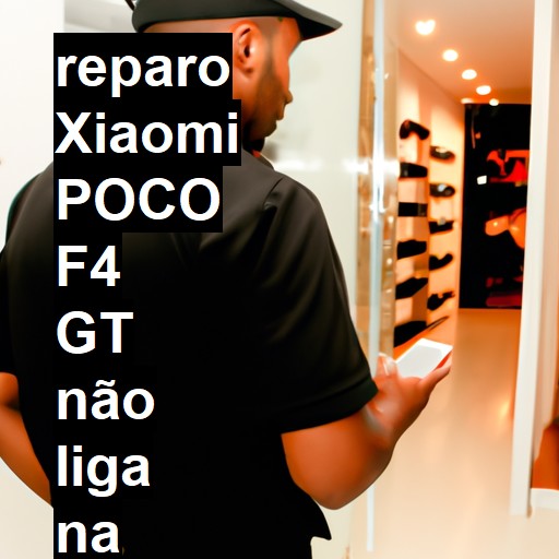 XIAOMI POCO F4 GT NÃO LIGA | ConsertaSmart