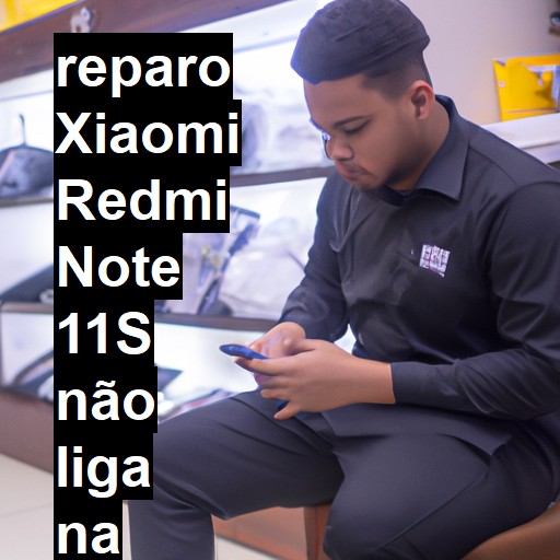 XIAOMI REDMI NOTE 11S NÃO LIGA | ConsertaSmart